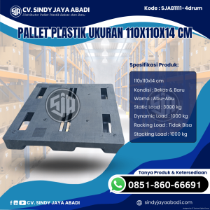 Pallet Plastik Baru & Bekas 110x110x14 [SJAB1111-4drum]