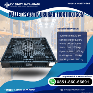 Pallet Plastik Baru & Bekas 110x110x15 [SJAB1111-5H3]