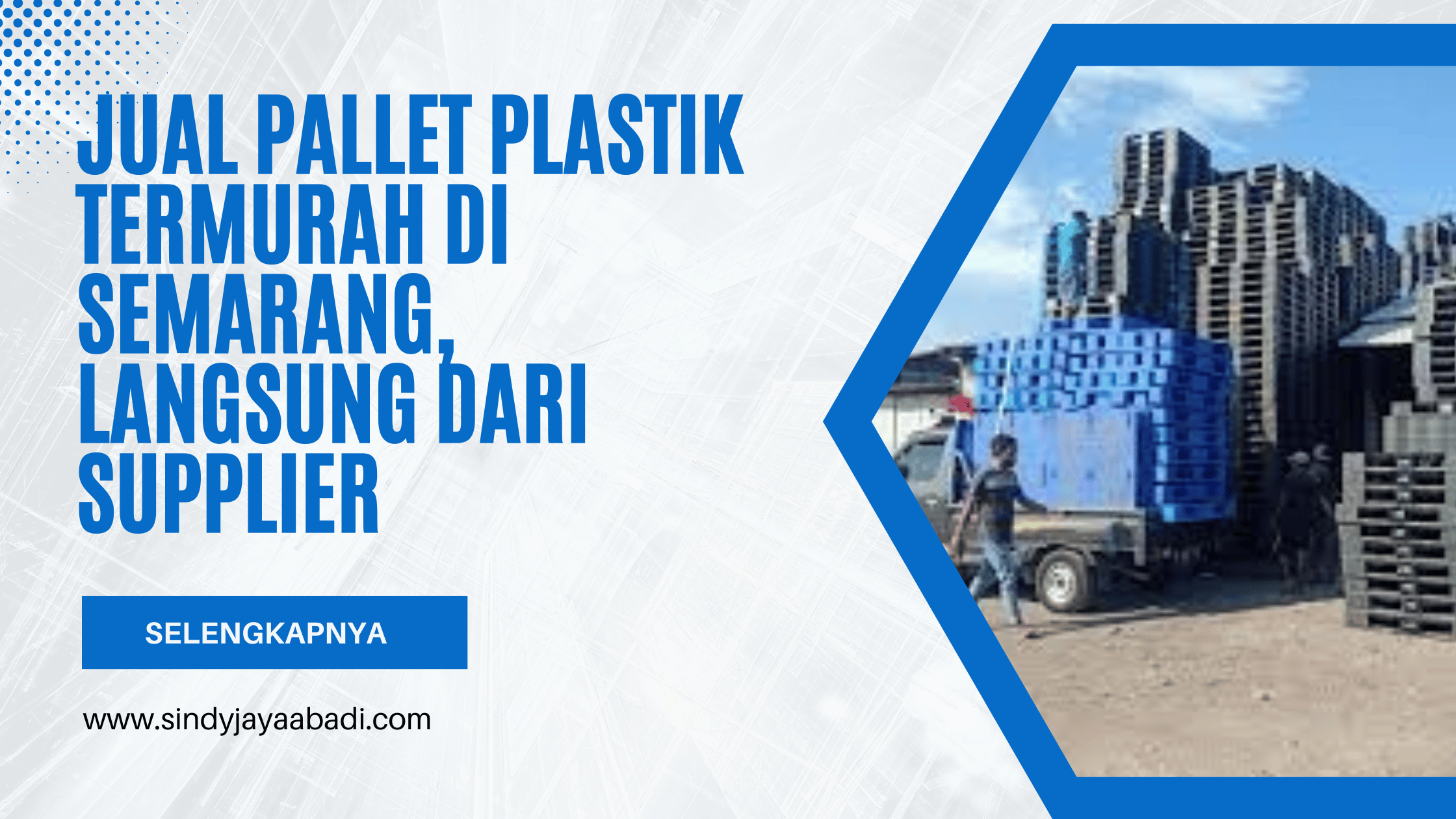 Jual Pallet Plastik Termurah di Semarang, Langsung dari Supplier
